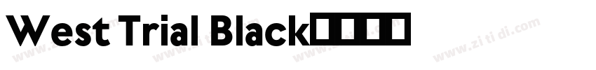 West Trial Black字体转换